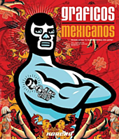 Grafica Mexicana - Mexican Graphics